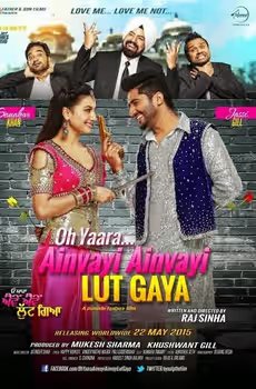 Oh Yaara Ainvayi Ainvayi Lut Gaya